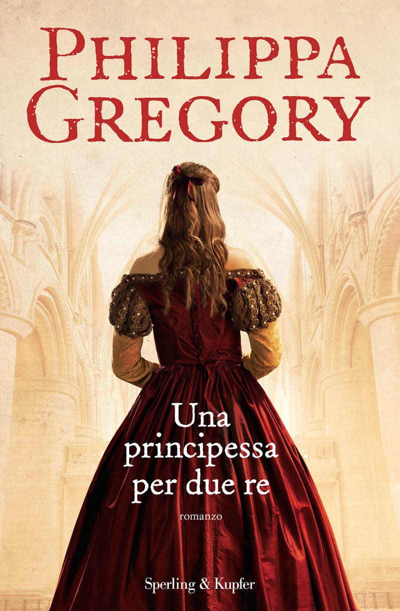 Una principessa per due re (Italian Edition)