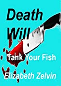 Death Will Tank Your Fish (Bruce Kohler Mysteries Book 9)