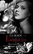 Embraced (Enduring Kiss Book 4)