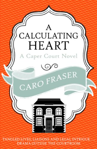 A Calculating Heart (Caper Court)