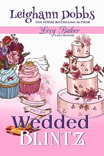 Wedded Blintz (Lexy Baker Cozy Mystery Series Book 7)