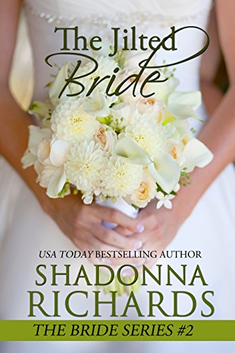 The Jilted Bride (The Bride Series, book 2)
