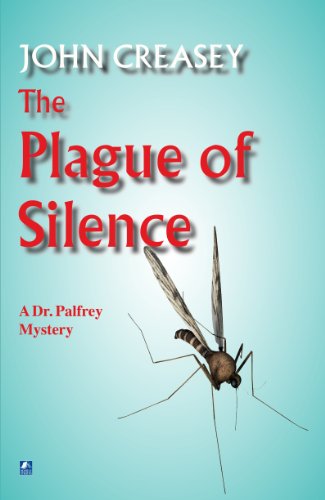 The Plague of Silence (Dr. Palfrey)