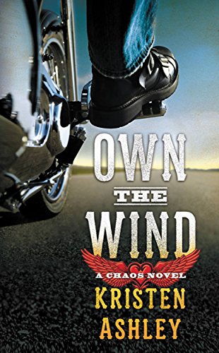 Own the Wind: A Chaos Novel