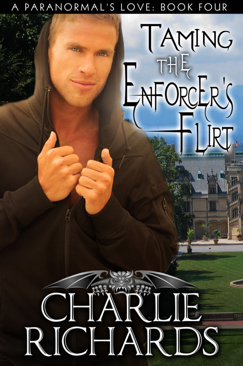 Taming the Enforcer's Flirt (A Paranormal's Love Book 4)