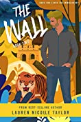 The Wall (The Woodlands Series Book 2)