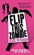 Flip this Zombie (Living with the Dead Book 2)