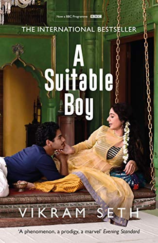 A Suitable Boy: THE CLASSIC BESTSELLER AND MAJOR BBC DRAMA