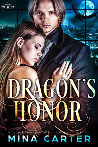 Dragon's Honor (Paranormal Protection Agency Book 6)