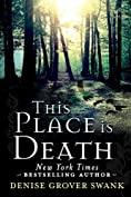 This Place is Death (A Curse Keepers Secret Book 1)