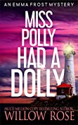 Miss Polly had a Dolly (Emma Frost Book 2)