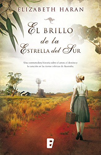 El brillo de la estrella del sur (Spanish Edition)