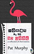 Women Up to No Good: A Collection of Short Stories