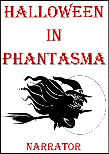 Halloween in Phantasma (Phantasma Stories Book 1)