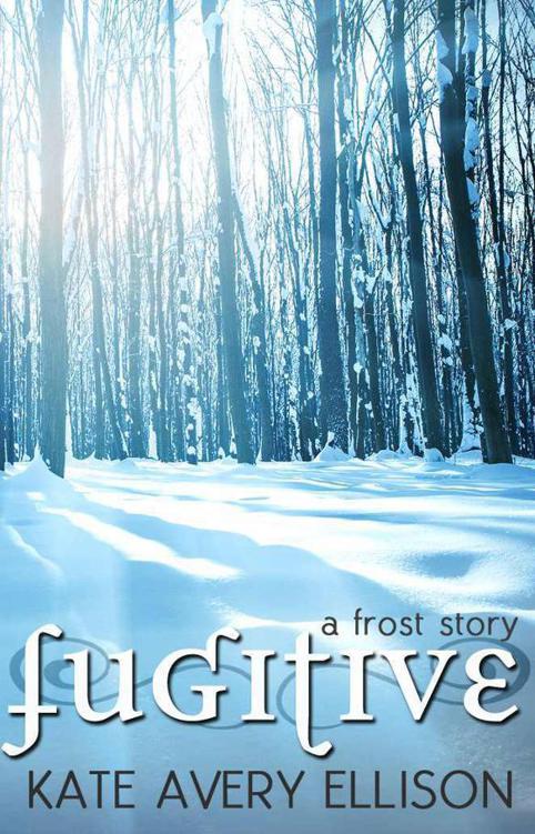 Fugitive: A Frost Story
