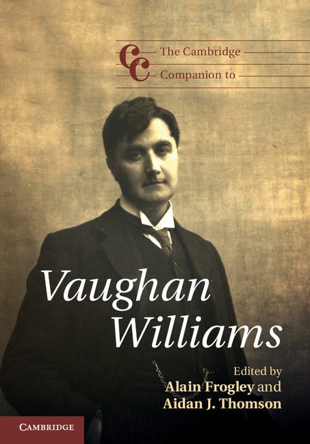 The Cambridge Companion to Vaughan Williams (Cambridge Companions to Music)