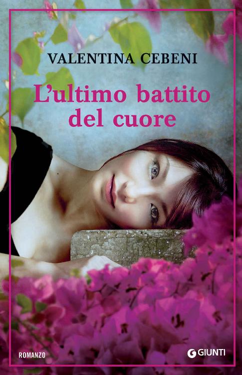 L'ultimo battito del cuore (Italian Edition)