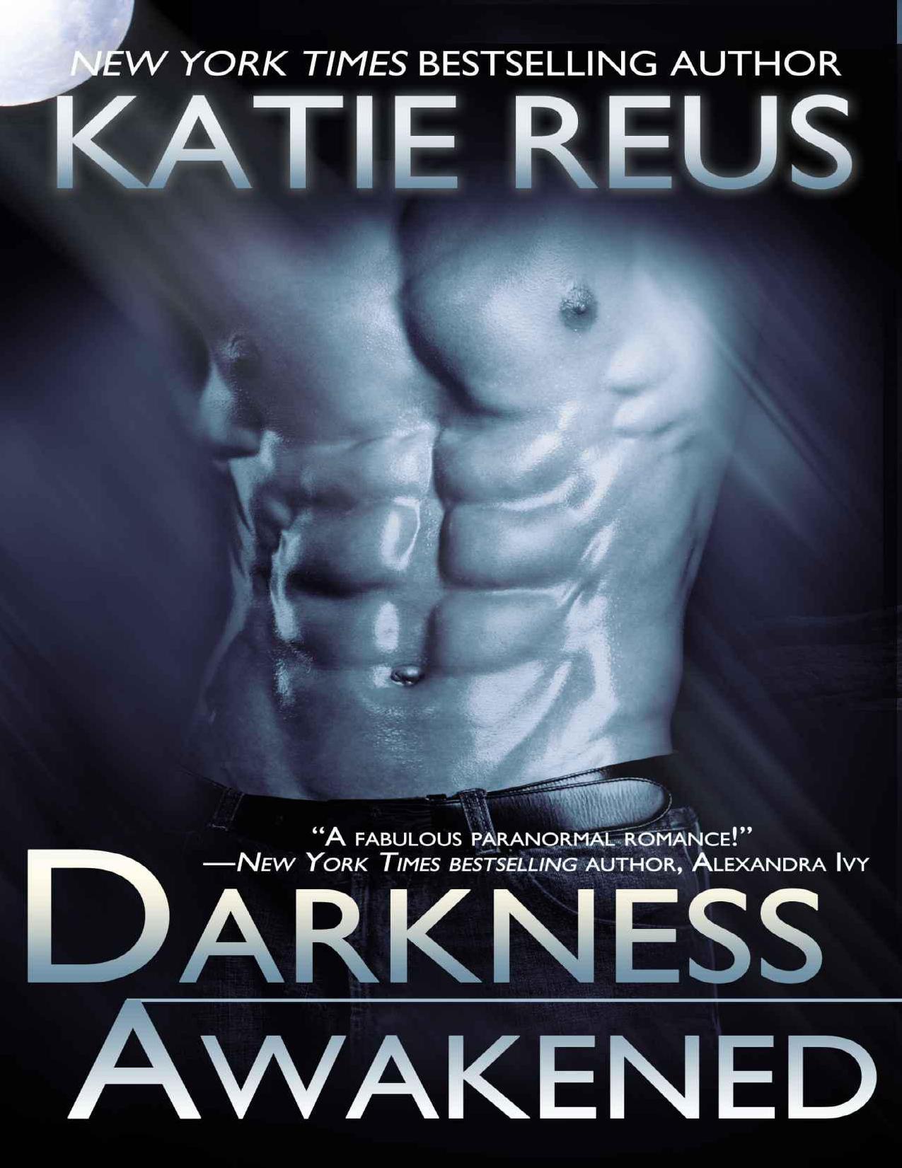 Darkness Awakened (Darkness Series Book 1)