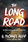 The Long Road: A Postapocalyptic Novel (The New World Series Book 2)