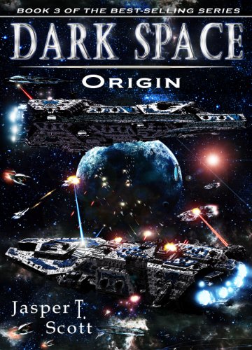 Dark Space (Book 3): Origin