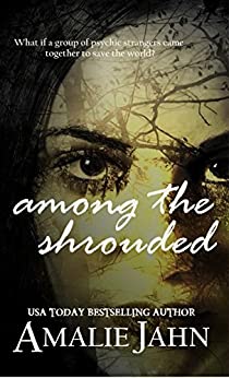 Among the Shrouded (The Sevens Prophecy Book 1)