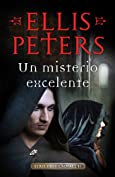 Un misterio excelente (Fray Cadfael 11) (Spanish Edition)