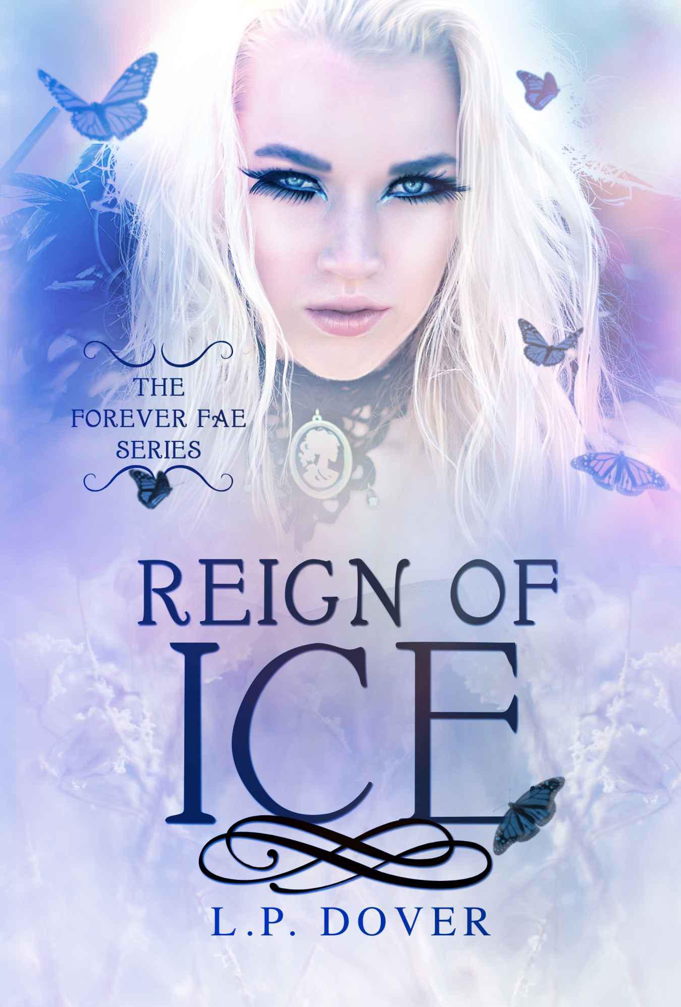 Reign of Ice (Forever Fae Series Book 4)