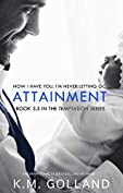 Attainment (The Temptation Series)