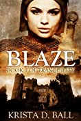 Blaze (Tranquility Book 1)