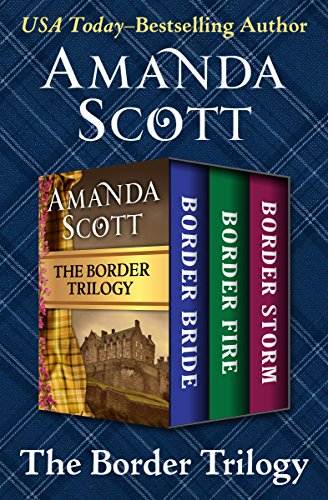 The Border Trilogy: Border Bride, Border Fire, and Border Storm