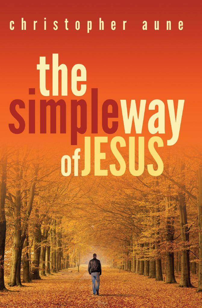 The Simple Way of Jesus