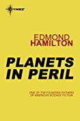 Planets in Peril (Captain Future)