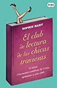 El club de lectura de las chicas traviesas (Spanish Edition)