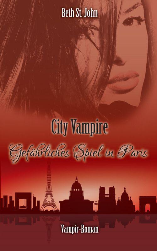 City Vampire - Gefaehrliches Spiel in Paris