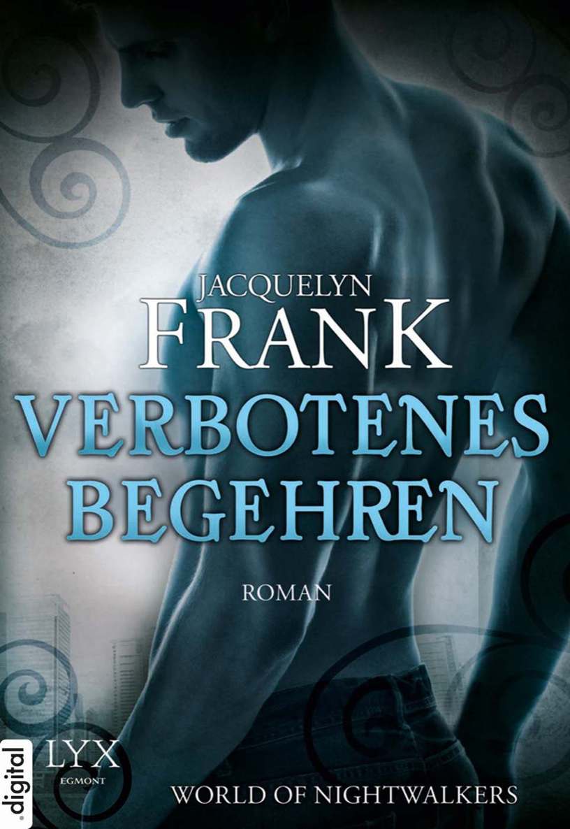 World of Nightwalkers 01 - Verbotenes Begehren