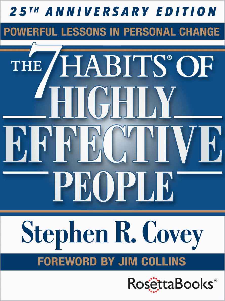 The 7 Habits of Highly Effective People: Powerful Lessons in Personal Change (25th Anniversary Edition)