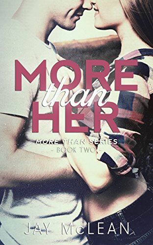 More Than Her (More Than Series, Book 2)