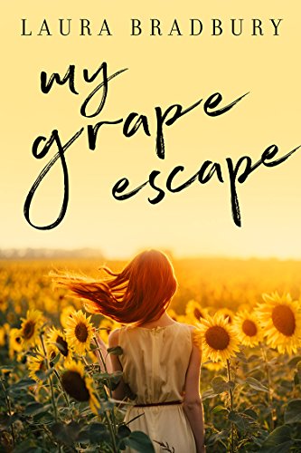 My Grape Escape: (The Grape Series Book 6)