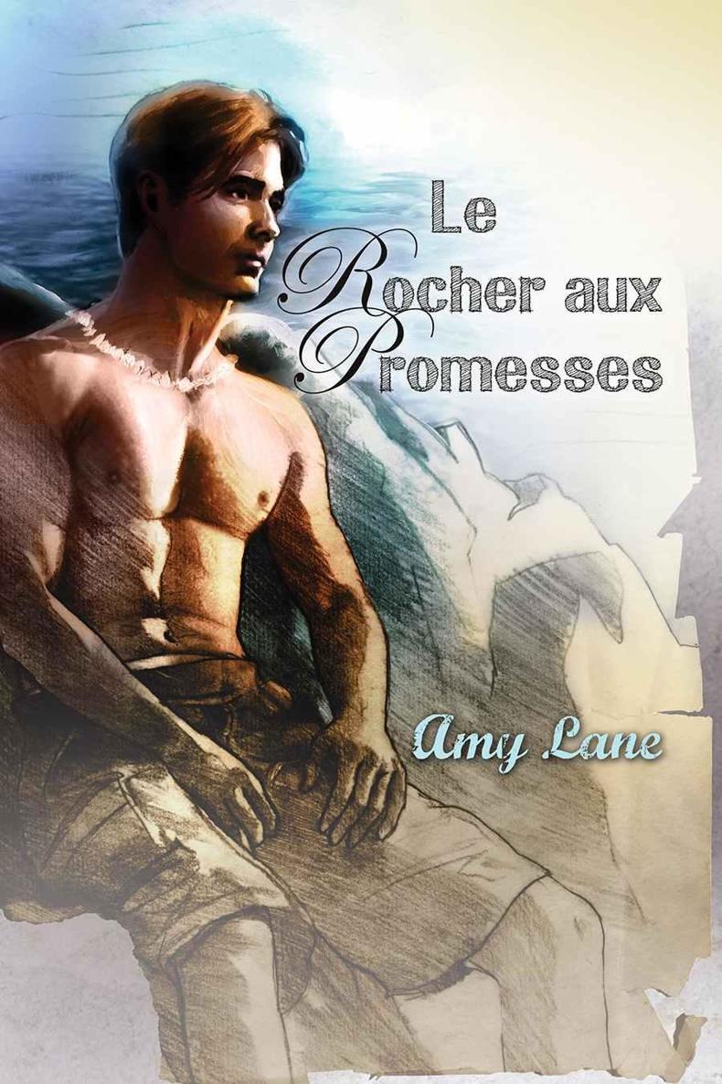 Le Rocher aux Promesses (French Edition)