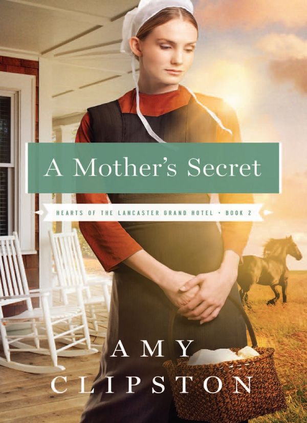 A Mother's Secret (Hearts of the Lancaster Grand Hotel #2)