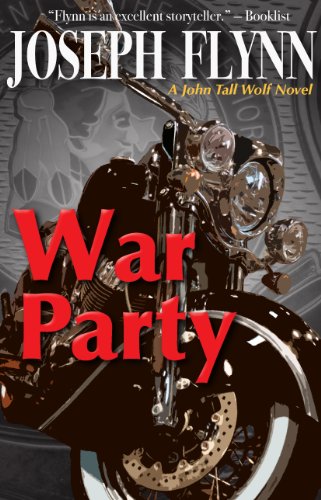 War Party (A John Tall Wolf Novel Book 2)