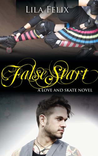 False Start (Love and Skate Book 5)