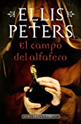 El campo del alfarero (Fray Cadfael 17) (Spanish Edition)