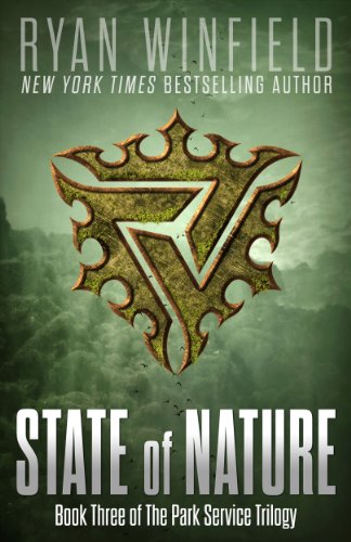 State of Nature: Book Three of The Park Service Trilogy