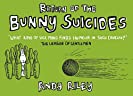 Return of the Bunny Suicides