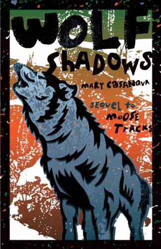 Wolf Shadows (Fesler-Lampert Minnesota Heritage)