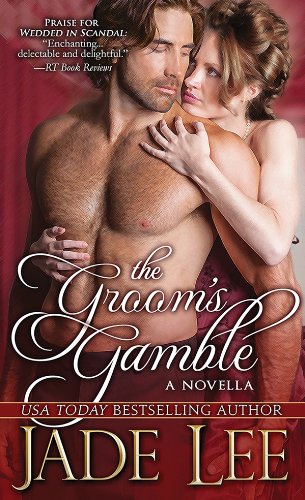 The Groom's Gamble: A Novella