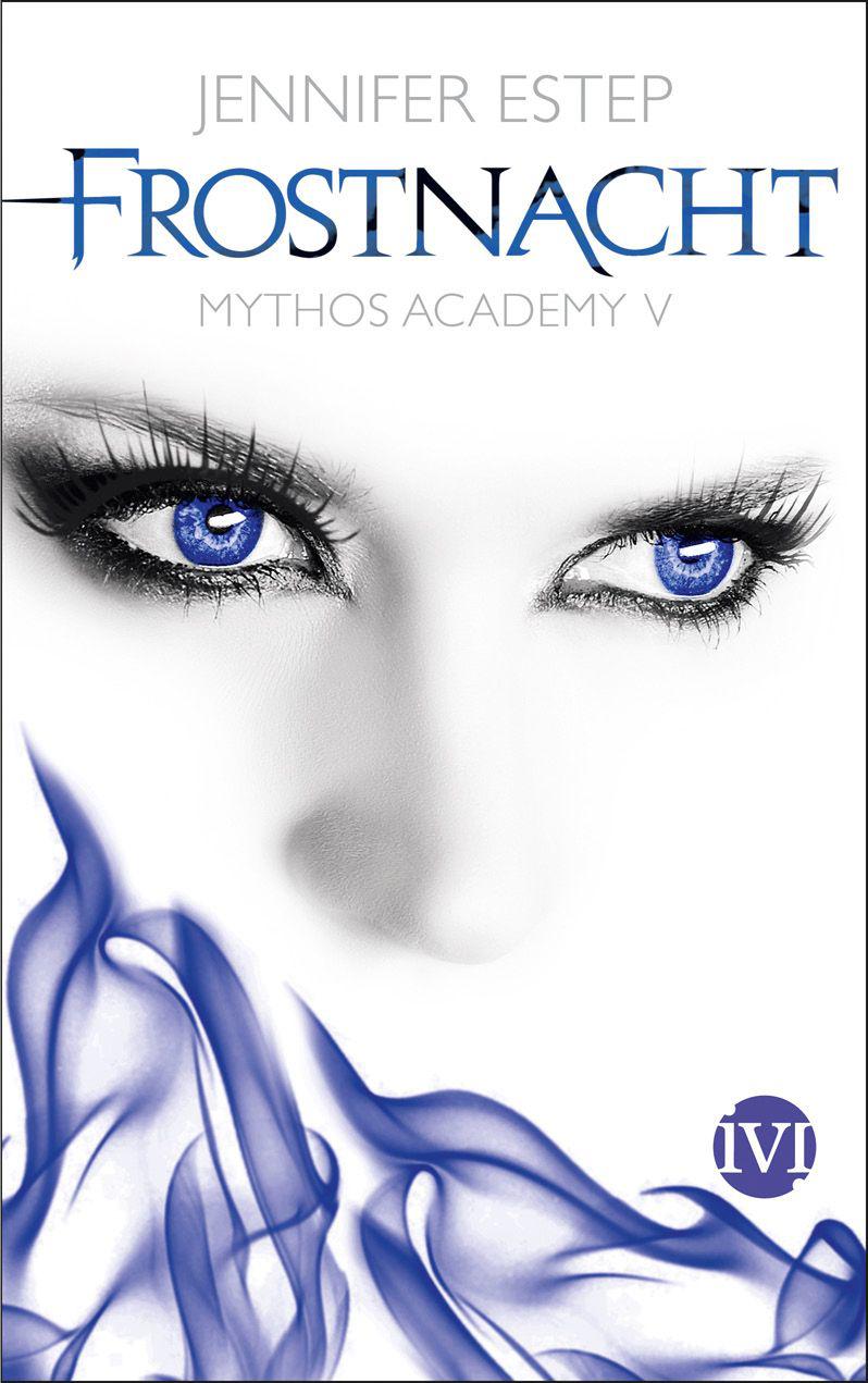 Mythos Academy 05 - Frostnacht