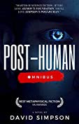 Post-Human Omnibus: A Science Fiction Novel (Post-Human Series)