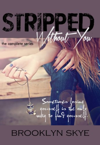 STRIPPED Without You